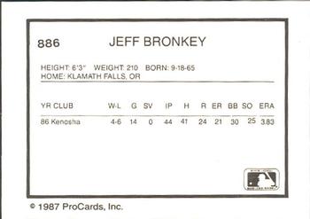 1987 ProCards #886 Jeff Bronkey Back