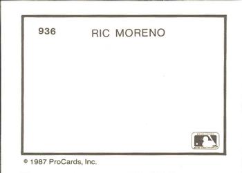 1987 ProCards #936 Ric Moreno Back
