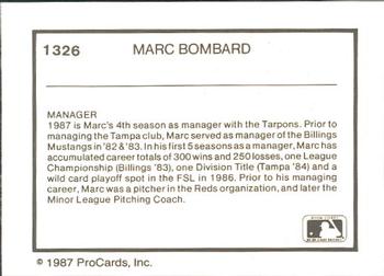1987 ProCards #1326 Marc Bombard Back