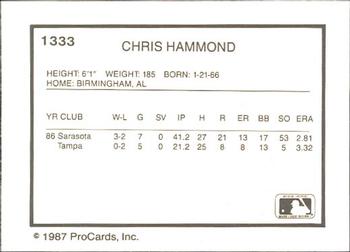 1987 ProCards #1333 Chris Hammond Back