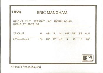 1987 ProCards #1424 Eric Mangham Back