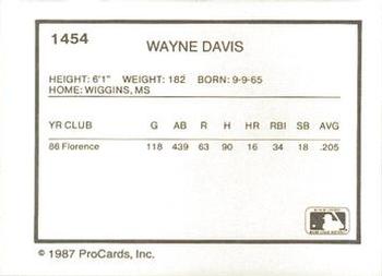 1987 ProCards #1454 Wayne Davis Back