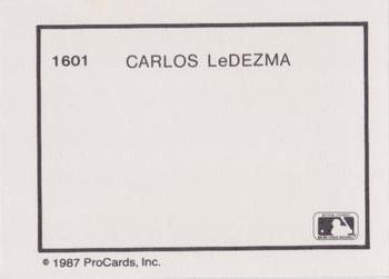 1987 ProCards #1601 Carlos LeDezma Back
