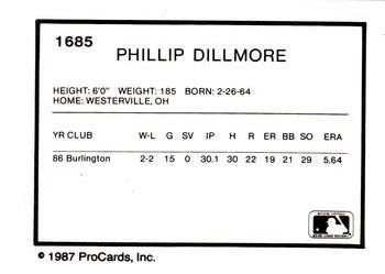 1987 ProCards #1685 Phillip Dillmore Back