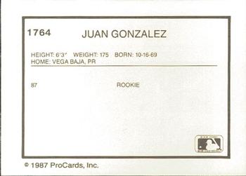 1987 ProCards #1764 Juan Gonzalez Back