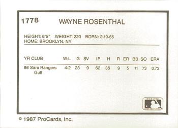 1987 ProCards #1778 Wayne Rosenthal Back