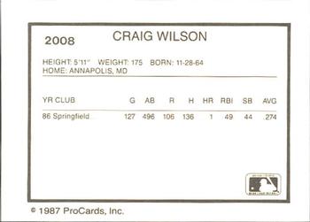 1987 ProCards #2008 Craig Wilson Back