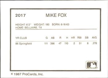 1987 ProCards #2017 Mike Fox Back