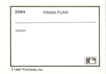 1987 ProCards #2084 Frank Funk Back