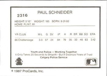 1987 ProCards #2316 Paul Schneider Back