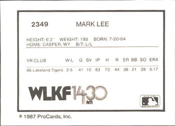 1987 ProCards #2349 Mark Lee Back