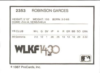 1987 ProCards #2353 Robinson Garces Back
