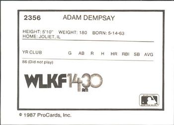 1987 ProCards #2356 Adam Dempsay Back