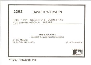 1987 ProCards #2392 Dave Trautwein Back