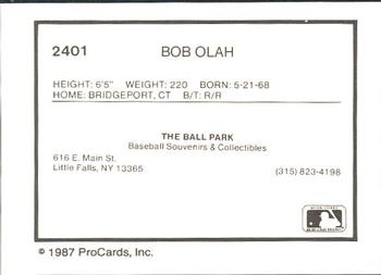 1987 ProCards #2401 Bob Olah Back