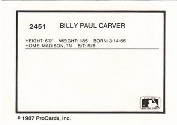 1987 ProCards #2451 Billy Paul Carver Back