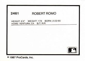 1987 ProCards #2461 Robert Romo Back