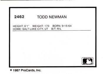 1987 ProCards #2462 Todd Newman Back