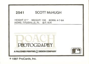 1987 ProCards #2541 Scott McHugh Back