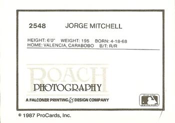 1987 ProCards #2548 Jorge Mitchell Back