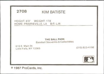 1987 ProCards #2708 Kim Batiste Back