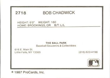 1987 ProCards #2718 Bob Chadwick Back