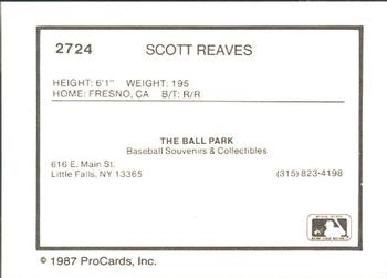 1987 ProCards #2724 Scott Reaves Back