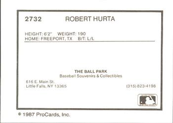 1987 ProCards #2732 Robert Hurta Back