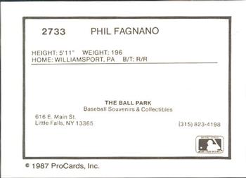 1987 ProCards #2733 Phil Fagnano Back