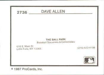 1987 ProCards #2736 Dave Allen Back