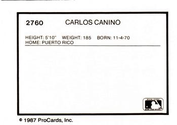 1987 ProCards #2760 Carlos Canino Back