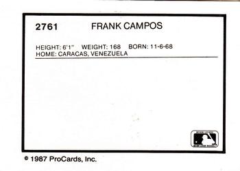 1987 ProCards #2761 Frank Campos Back