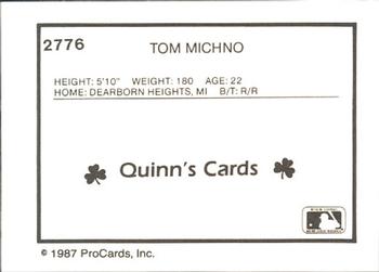 1987 ProCards #2776 Tom Michno Back