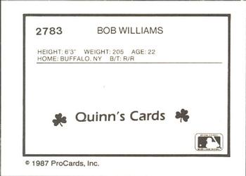 1987 ProCards #2783 Bob Williams Back