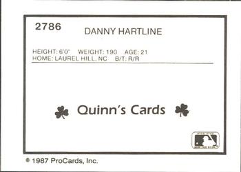 1987 ProCards #2786 Danny Hartline Back