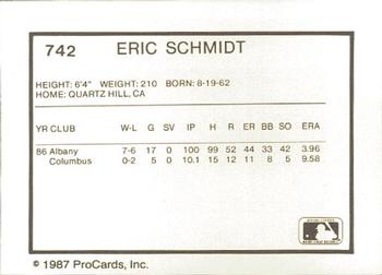 1987 ProCards #742 Eric Schmidt Back