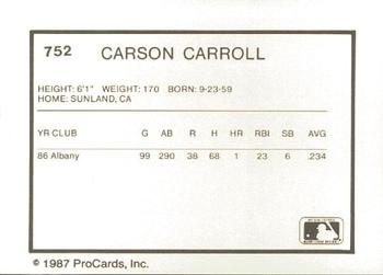 1987 ProCards #752 Carson Carroll Back