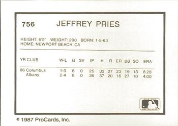 1987 ProCards #756 Jeffrey Pries Back