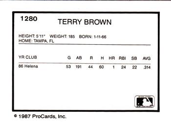 1987 ProCards #1280 Terry Brown Back