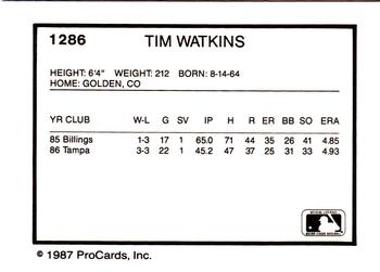 1987 ProCards #1286 Tim Watkins Back