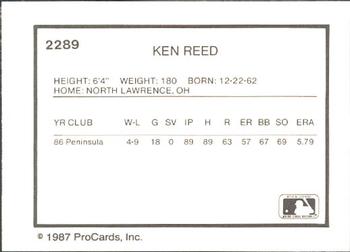 1987 ProCards #2289 Ken Reed Back