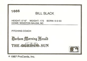 1987 ProCards #1666 Bill Slack Back