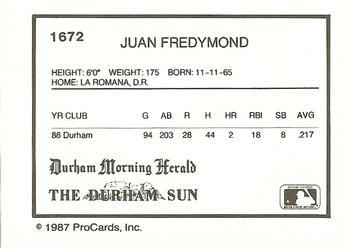 1987 ProCards #1672 Juan Fredymond Back
