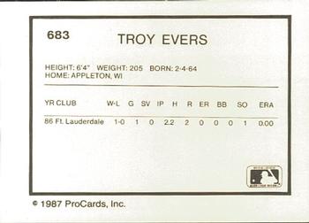 1987 ProCards #683 Troy Evers Back