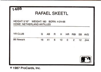 1987 ProCards #1486 Rafael Skeete Back