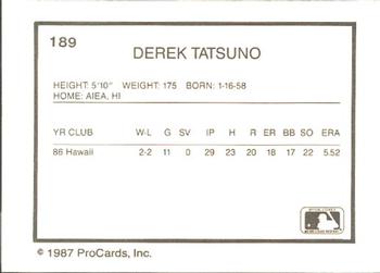 1987 ProCards #189 Derek Tatsuno Back
