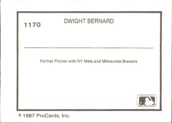 1987 ProCards #1170 Dwight Bernard Back