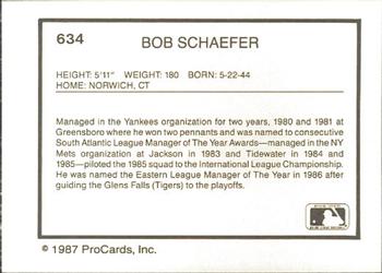 1987 ProCards #634 Bob Schaefer Back
