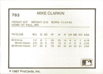 1987 ProCards #763 Mike Clarkin Back