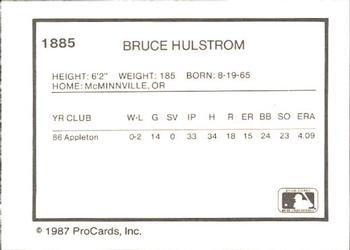 1987 ProCards #1885 Bryce Hulstrom Back